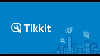 Tikkit video