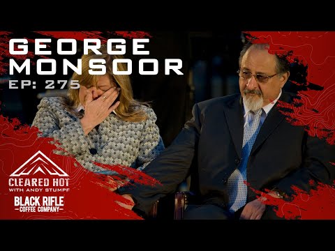 Cleared Hot Episode 275 - George Monsoor