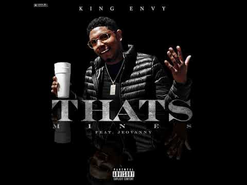 King Envy ft. Jeovany - That's Mine (Prod. Jay P Bangz)