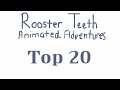 The Top 20 Rooster Teeth Animated Adventures ...