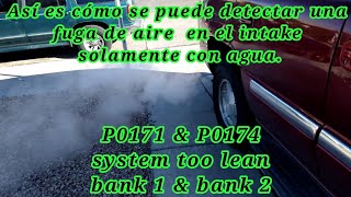 2003 GMC Yukon 5.3 código P0171 & P0174 system too lean bank 1 bank 2