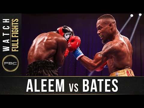 Aleem vs Bates FULL FIGHT: August 1, 2020 | PBC on Showtime