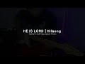HE IS LORD Hillsong Guitar Cover