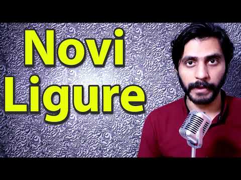 How To Pronounce Novi Ligure