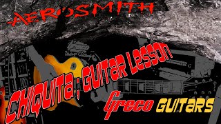 Aerosmith Guitar Lesson: &quot;Chiquita&quot;. Greco EGF850 &amp; EG56-60