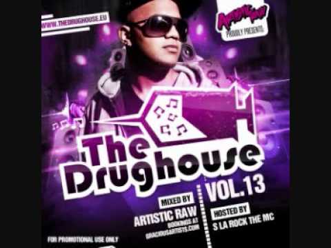 Soul Boyz & Imp ft. Dyce Dirty P - Break It Down @ The Drughouse Vol. 13 (Mixed by Artistic Raw)