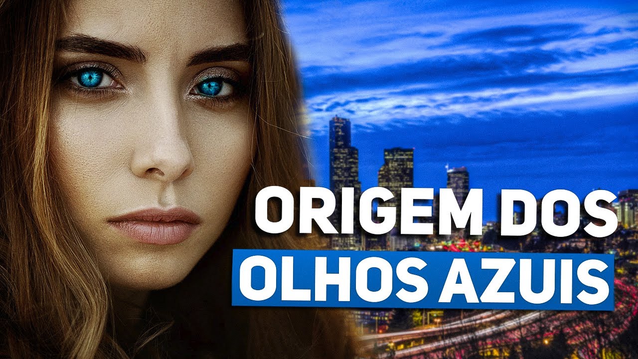 A VERDADEIRA ORIGEM dos olhos AZUIS - COMO SURGIRAM?