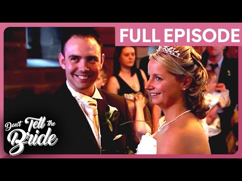 Paul And Emily | Season 3 Episode 1 | FULL EPISODE | Don't Tell The Bride UK