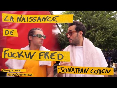 THE BIRTH OF FUCKIN FRED - Epilogue Tour #9/9 - Jonathan Cohen