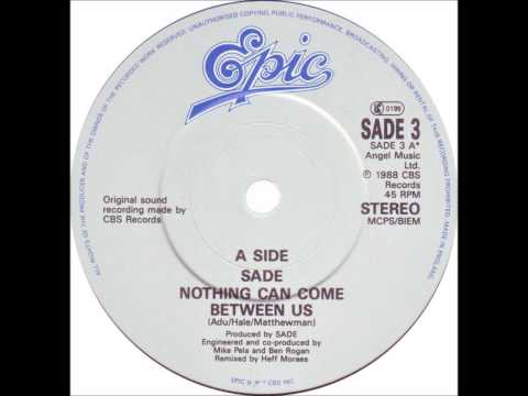 Sade - Nothing Can Come Between Us (Dj ''S'' Rework)