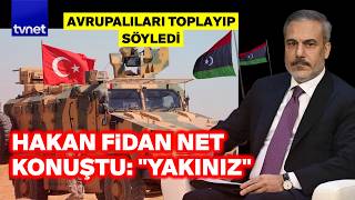 FİDAN AVRUPALI BAKANLARI TOPLAYIP TEK TEK AÇIKLADI