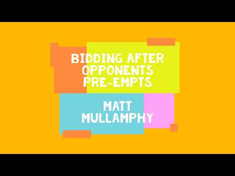 Bidding after opponents Pre empts