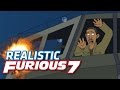 If Furious 7's Stunts Were Realistic