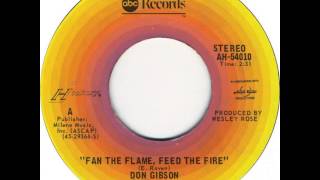 Don Gibson ~ Fan The Flame, Feed The Fire
