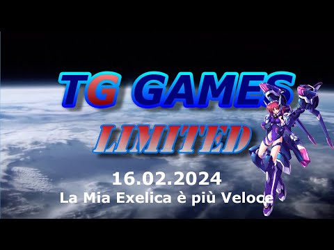 TG Games Limited #260 - 16.02.2024 - La Mia Exelica è più Veloce
