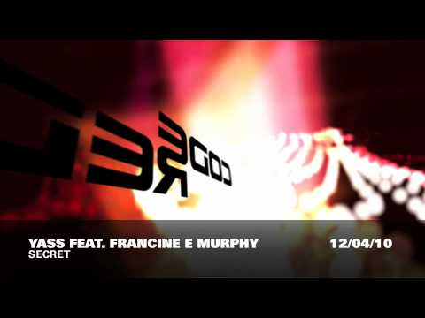 Yass feat. Francine E Murphy - Secret (Yass Main Mix)