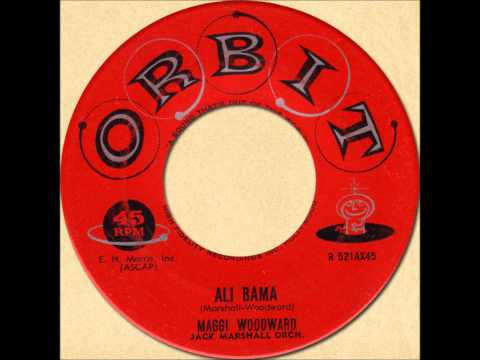 MAGGI WOODWARD - ALI BAMA [Orbit 521] 1958