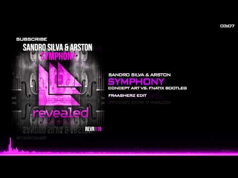 [Hardstyle] - Sandro Silva & Arston - Symphony (Concept Art x FNATIX Bootleg) [Fraasherz Edit]