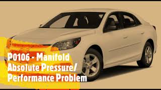 P0106 Chevrolet Malibu 2013 2015 Solved