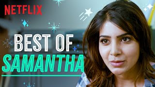 Samantha Ruth Prabhu: Best Moments  Super Deluxe M