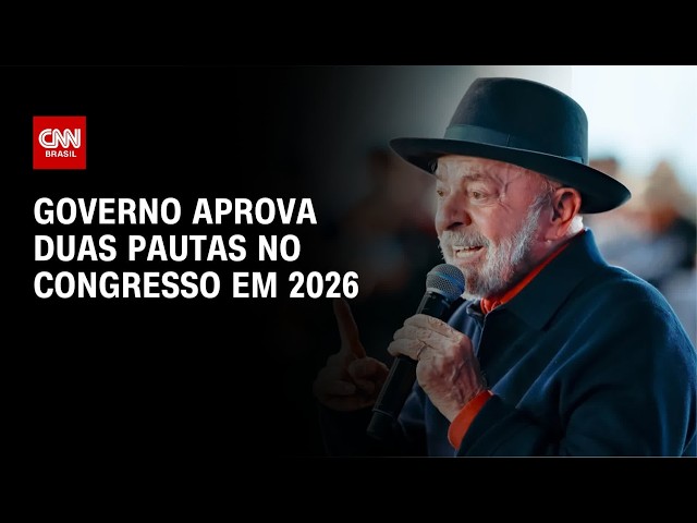 Com travas na articulação, governo aprova duas pautas no Congresso em 2026 | AGORA CNN