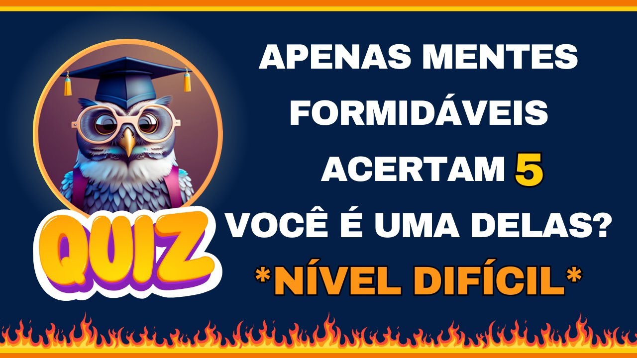 🔥15 PERGUNTAS DE CONHECIMENTOS GERAIS - NÍVEL DIFÍCIL