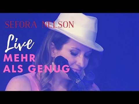 Mehr Als Genug - Sefora Nelson