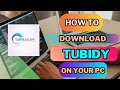 Install Tubidy On PC Simple Step By Step Setup Guide