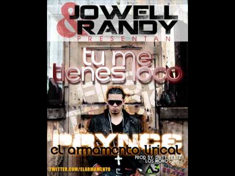 Jowell Present Tu Me Tienes Loco - Prynce