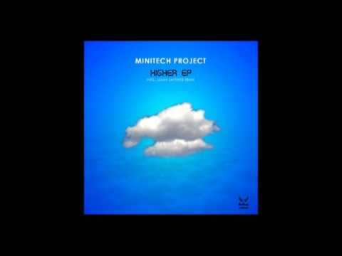MiniTech Project - Higher (Original Mix)