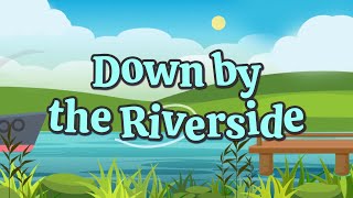 Down By The Riverside | Christian Songs For Kids