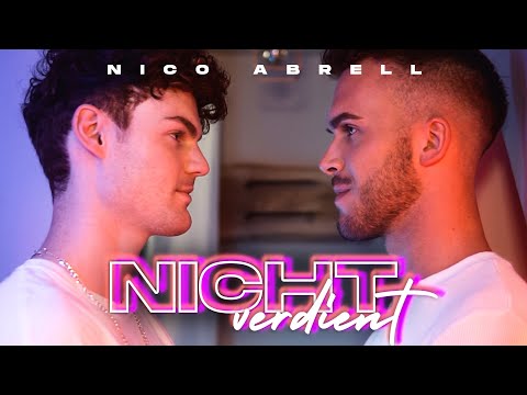 Nico Abrell - Nicht verdient (Official Music Video)