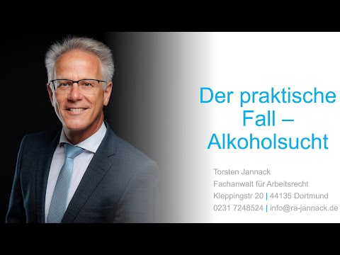 Der praktische Fall - Alkoholsucht