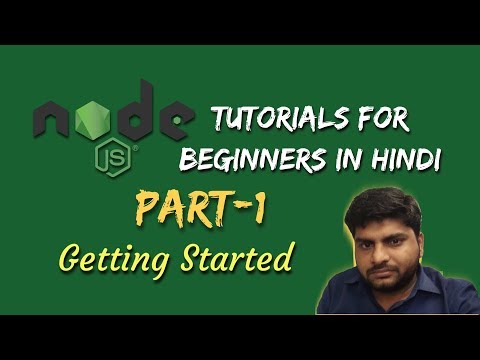 Node js Tutorials for beginners in hindi | Basic Introduction | Part 1