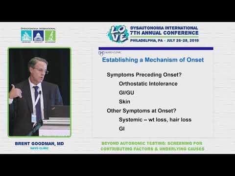 Beyond Autonomic Testing: Screening for Contributing Factors & Underlying Causes - Brent Goodman, MD