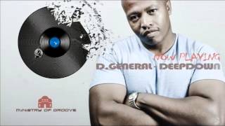 D.General - Deep down EP