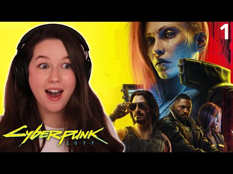 STARTING MY LIFE IN NIGHT CITY! Cyberpunk 2077 Playthrough Part 1