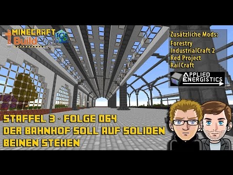 Let´s Play Buildcraft [HD+] S03E064 - Der Bahnhof soll auf soliden Beinen stehen