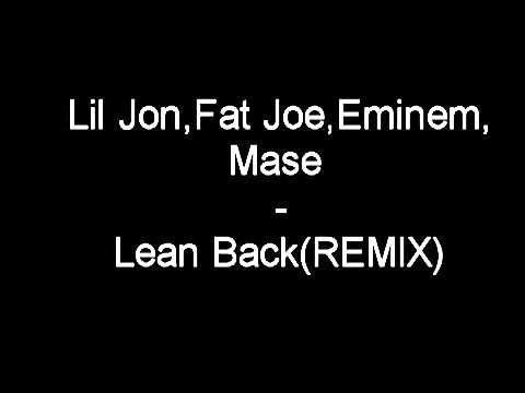 Lil Jon,Fat Joe,Eminem & Mase   Lean Back Remix‬   YouTube