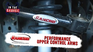 In the Garage Video: Rancho Performance Upper Control Arms