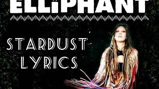 WDL-Stardust (feat.Elliphant) lyrics