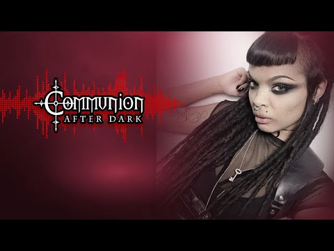 Communion After Dark - New Dark Electro, Industrial, EBM, Gothic, Synthpop - 11/29/2021