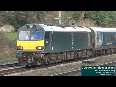 Caledonian Sleeper Woes - 92010 at Bamfurlong - 13th March 2020