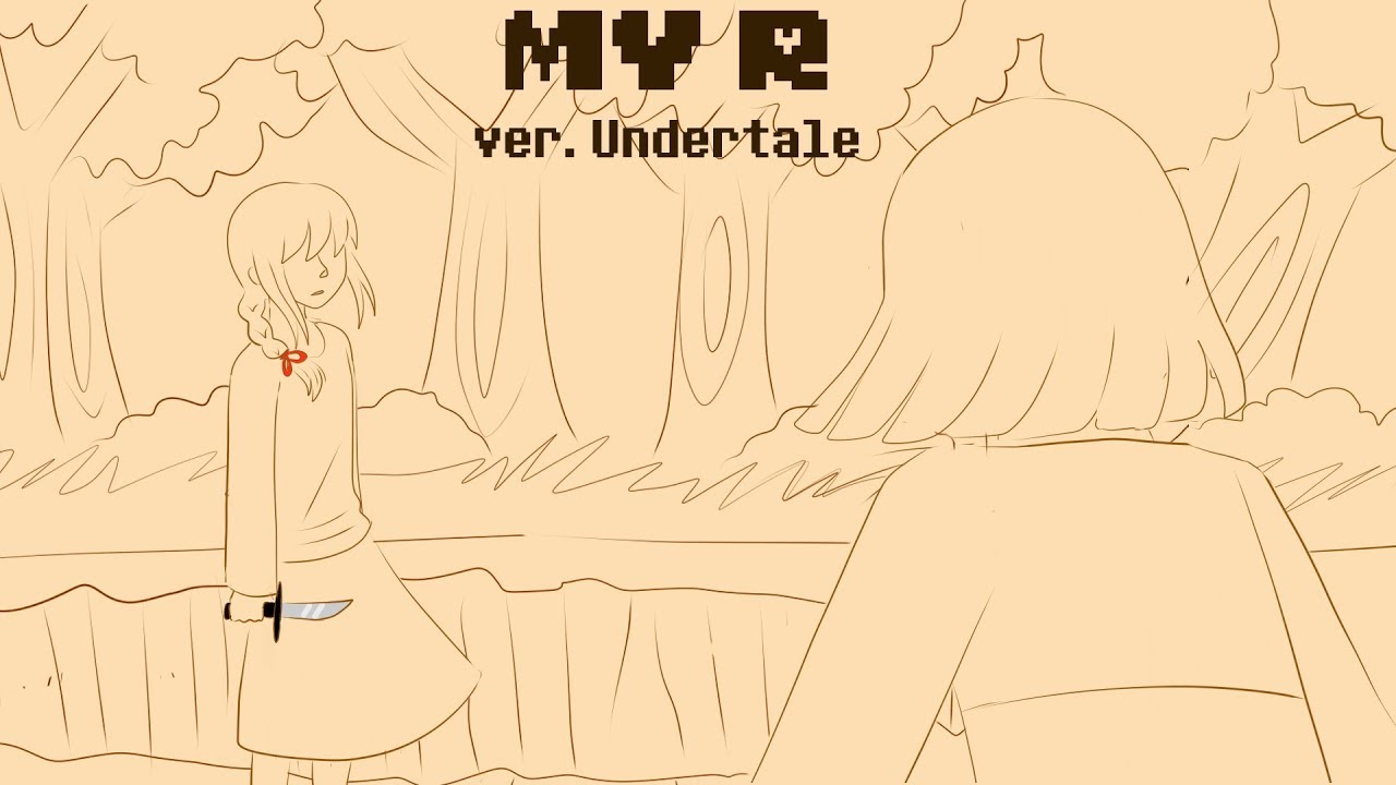 【Undertale】My R ver. Fallen Humans【Animatic】