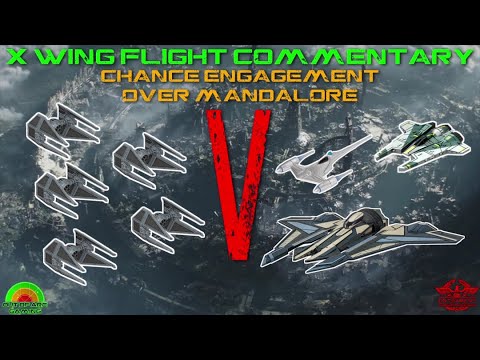 X Wing Flight Commentary - Game 63 - Mandalorian Special