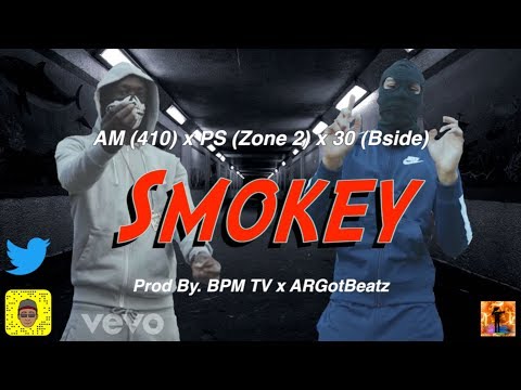 AM (410) x PS (Zone 2) x 30 (Bside) - “Smokey” - (Drill Type Beat) - {Prod By. BPM x SizeAndPattern}