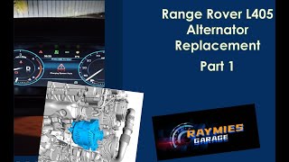 Range Rover L405 Alternator Replacement PART 1
