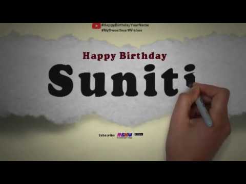 Happy Birthday Suniti | Whatsapp Status Suniti