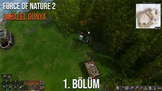 Force of Nature 2 Türkçe #1 Hayatta Kalma, Sandbox, RPG Oyunu