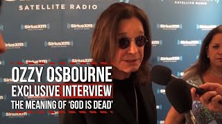 Ozzy Osbourne on the Meaning of &#39;God is Dead?&#39;